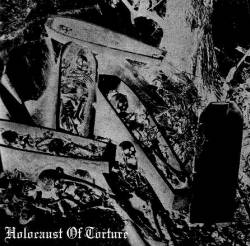 Overhaul In Damnation : Holocaust of Torture